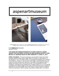 Tourism / Kathrin / Museum / Classical music / Music / Aspen Art Museum / Aspen /  Colorado / Sonntag aus Licht