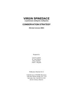 Western United States / Fauna of the United States / Chub / Nevada / Virgin spinedace / Virgin River / Little Colorado Spinedace / Spinedace / Woundfin / Lepidomeda / Geography of the United States / Leuciscinae