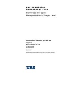 ENVIRONMENTAL MANAGEMENT PLAN Interim Trap-door Spider Management Plan for Stages 1 and 2