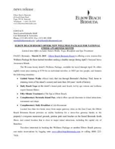 news release Elbow Beach, Bermuda 60 South Shore Road Paget, PG 04, Bermuda Telephone: +www.elbowbeachbermuda.com