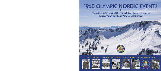 Chummy Broomhall / Cross-country skiing / Sixten Jernberg / Olympic Games / McKinney Creek Stadium / Venues of the 1960 Winter Olympics / Sports / Winter Olympic Games / Winter Olympics