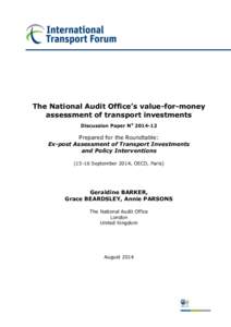 The National Audit Office’s value-for-money assessment of transport investments Discussion Paper No[removed]Prepared for the Roundtable: Ex-post Assessment of Transport Investments