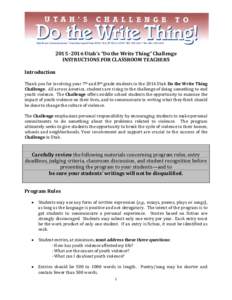 Utah Board of Juvenile Justice * Utah State Capitol Suite E330 * SLC, UT *  * Fax: Utah’s “Do the Write Thing” Challenge INSTRUCTIONS FOR CLASSROOM TEACHERS  Introduc