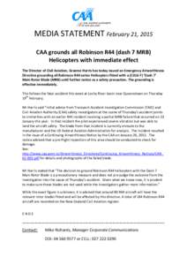 Media Statement - CAA grounds all Robinson R44 (dash 7 MRB) Helicopters with immediate effect