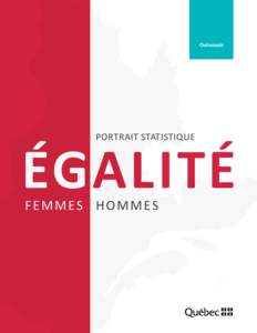 Outaouais  PORTRAIT STATISTIQUE ÉGALITÉ FEMMES HOMMES