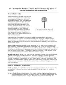 2014 Phelps-Martin Award for Community Service Information and Nomination Materials About the Awards Community service has deep roots in rural America, where people have traditionally joined together to overcome adversit