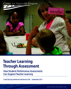 AP PHOTO/MARY ANN CHASTAIN  Teacher Learning Through Assessment How Student-Performance Assessments Can Support Teacher Learning