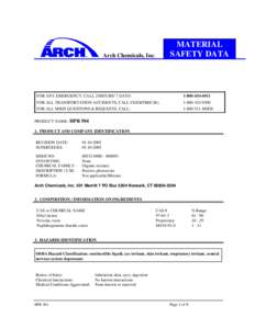 MATERIAL SAFETY DATA Arch Chemicals, Inc.  FOR ANY EMERGENCY, CALL 24HOURS/ 7 DAYS: