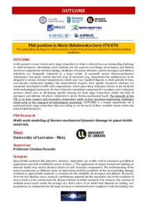 OUTCOME  PhD position in Marie Skłodowska-Curie ITN-ETN The outstanding challenge in solid mechanics: engineering structures subjected to extreme loading conditions