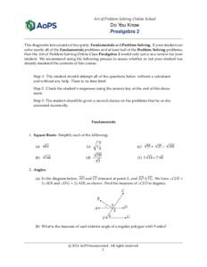 Art of Problem Solving Online School  Do You Know Prealgebra 2 This diagnostic test consists of two parts: Fundamentals and Problem Solving. If your student can solve nearly all of the Fundamentals problems and at least 