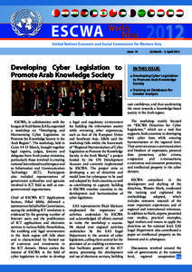 Issue 14		  Developing Cyber Legislation to Promote Arab Knowledge Society  26 March - 2 April 2012