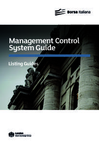 Management Control System Guide Listing Guides The following partecipated in preparing this document (April 2003): – Alberto Bubbio (Cattaneo Castellanza University)