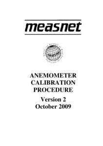 Meteorology / Measuring instruments / Metrology / Anemometer / Calibration / Wind speed / Pitot tube / Wind / Technology / Measurement / Wind power