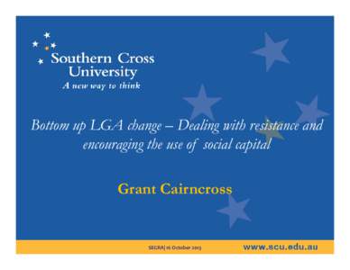 Microsoft PowerPoint - Grant Cairncross SEGRA 2013 GC