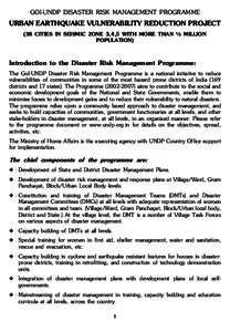 GOI-UNDP DISASTER RISK MANAGEMENT PROGRAMME  URBAN EARTHQUAKE VULNERABILITY REDUCTION PROJECT (38 CITIES IN SEISMIC ZONE 3,4,5 WITH MORE THAN ½ MILLION POPULATION)