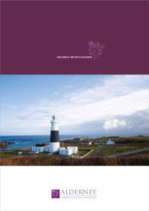 2006 ANNUAL REPORT & ACCOUNTS  ALDERNEY GAMBLING CONTROL COMMISSION  Office address: