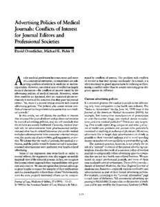 Advertising Policies of Medical Journals: Conflicts of Interest for Journal Editors and Professional Societies David Orentlicher, Michael K. Hehir II