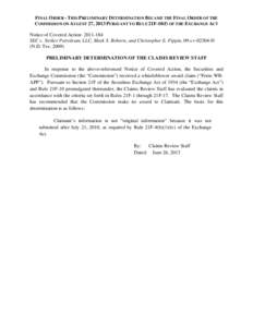 FINAL ORDER - THIS PRELIMINARY DETERMINATION BECAME THE FINAL ORDER OF THE COMMISSION ON AUGUST 27, 2013 PURSUANT TO RULE 21F-10(f) OF THE EXCHANGE ACT Notice of Covered Action: [removed]SEC v. Striker Petroleum, LLC, Ma