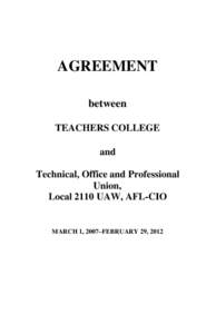 AGREEMENT between TEACHERS COLLEGE and Technical, Office and Professional Union,