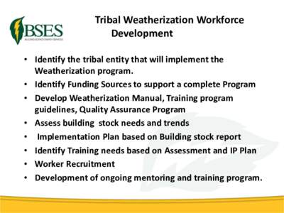Tribal Weatherization Workforce Development