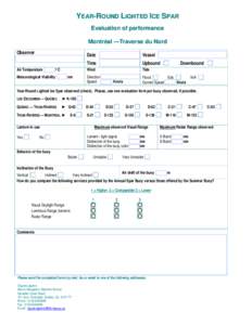 YEAR-ROUND LIGHTED ICE SPAR Evaluation of performance Montréal —Traverse du Nord Observer Air Temperature