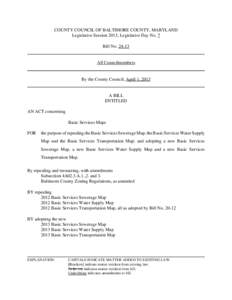 COUNTY COUNCIL OF BALTIMORE COUNTY, MARYLAND Legislative Session 2013, Legislative Day No. 7 Bill No[removed]All Councilmembers