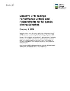 Directive 074: Tailings Performance Criteria and Requirements for Oil Sands Mining Schemes (Released: January 29, 2009)