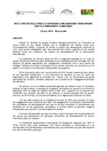 NOTE CONCEPTUELLE POUR LA CONFERENCE PARLEMENTAIRE FRANCOPHONE SUR LES CHANGEMENTS CLIMATIQUES 28 mai[removed]Brazzaville