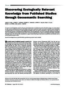 Forum  Discovering Ecologically Relevant Knowledge from Published Studies through Geosemantic Searching Jason W. Karl, Jeffrey E. Herrick, Robert S. Unnasch, Jeffrey K. Gillan, Erle C. Ellis,