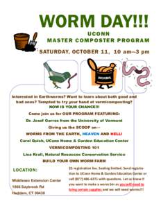 WORM DAY!!!  UCONN MASTER COMPOSTER PROGRAM  SATURDAY, OCTOBER 11, 10 am—3 pm