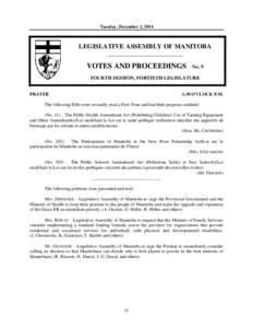 Tuesday, December 2, 2014  LEGISLATIVE ASSEMBLY OF MANITOBA __________________________  VOTES AND PROCEEDINGS