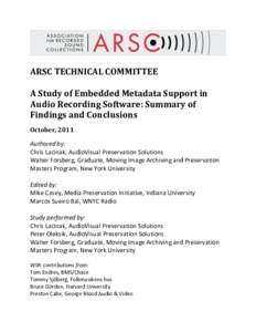 ARSC Technical Committee  A Study of Embedded Metadata Support in Audio Recording Software: Summary of Findings and Conclusions