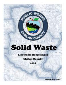 Geography of the United States / Computer recycling / Chelan /  Washington / Electronic waste / Chelan County /  Washington / Recycling / Staples Inc. / Staples / Wenatchee – East Wenatchee metropolitan area / Washington / Wenatchee /  Washington