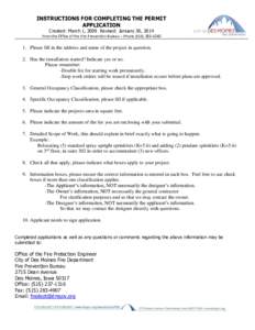 INSTRUCTIONS FOR COMPLETING THE PERMIT APPLICATION Created: March 1, 2009 Revised: January 30, 2014 From the Office of the Fire Prevention Bureau – Phone