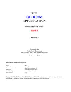 GEDCOM / OSI protocols / Genealogy software / ANSEL / Slash / Ged / FamilySearch / XML / Computer file formats / Computing / Genealogy