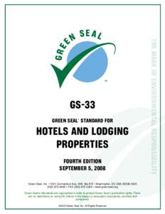 GS-33 GREEN SEAL™ STANDARD FOR HOTELS AND LODGING PROPERTIES FOURTH EDITION