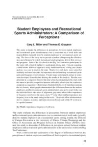 Recreational Sports Journal 2006, 30, 53-69 © 2006 NIRSA Foundation Student Employees and Recreational Sports Administrators: A Comparison of Perceptions
