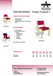 AR TE I L Office and Healthcare Seating Specialists V I S I TO R R ANGE - Timber Framed 1 FEATURES OF THE VISITOR RANGE
