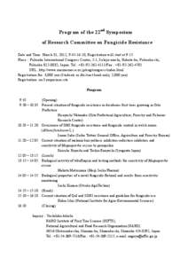 22nd Symposium of Research Committee on Fungicide Resistance