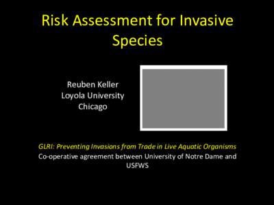 Risk Assessment for Invasive Species