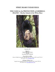 Fish / Geography of British Columbia / Central Coast of British Columbia / Kermode bear / Scavengers / American black bear / Princess Royal Island / Wright Sound / Grizzly bear / Bears / Geography of Canada / North Coast of British Columbia