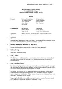 Bond Board of Trustees Meeting 19 Nov 2013 – Paper A  Bond Board of Trustees meeting 16 July[removed]30pm NCVO, 8 All Saints Street, London, N1 9RL