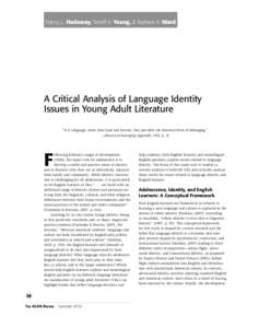 ALAN v39n3 - A critical Analysis of Language Identity Issues in Young Adult Literature