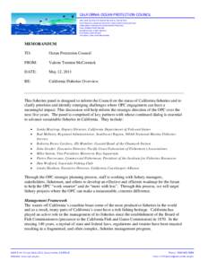 CALIFORNIA OCEAN PROTECTION COUNCIL John Laird, Secretary for Natural Resources, Council Chair Gavin Newsom, Lieutenant Governor, State Lands Commission Chair Linda Adams, Secretary for Environmental Protection Susan Gol