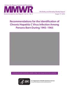 Morbidity and Mortality Weekly Report Recommendations and Reports / Vol[removed]No. 4 August 17, 2012  Recommendations for the Identification of