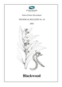 Native Forest Silviculture TECHNICAL BULLETIN No[removed]Blackwood