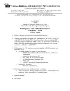 VIRGINIA FREEDOM OF INFORMATION ADVISORY COUNCIL COMMONWEALTH OF VIRGINIA Senator Richard H. Stuart, Chair Delegate James M. LeMunyon, Vice Chair  Maria J.K. Everett, Esq., Executive Director/Senior Attorney