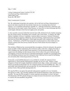 May 17, 2004 Acting Commissioner Lester Crawford, D.V.M. U.S. Food and Drug Administration 5600 Fishers Lane Rockville, MD[removed]Dear Commissioner Crawford: