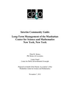 Interim Community Guide Long-Term Management of the Manhattan Center for Science and Mathematics New York, New York  Peter M. Strauss