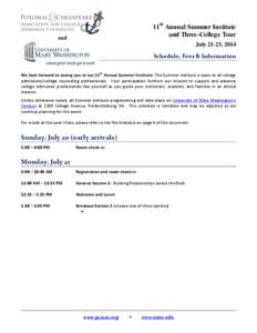 11th Annual Summer Institute and Three-College Tour and  July 21-23, 2014